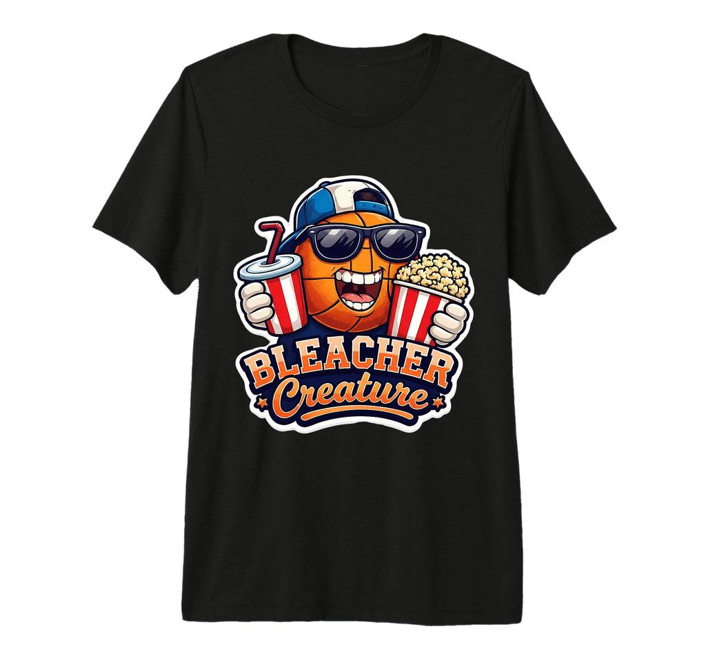 Bleacher Creature Basketball Fan T-Shirt - Novelty Apparel Men Women - T-Shirt, Sweatshirt, Hoodie