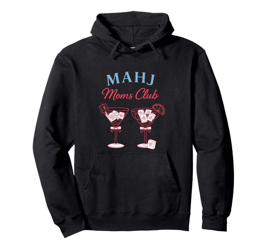 Mahj Moms Club Funny Mahjong Board Game Hoodie - Unique Graphic for Adults - T-Shirt, Sweatshirt, Hoodie