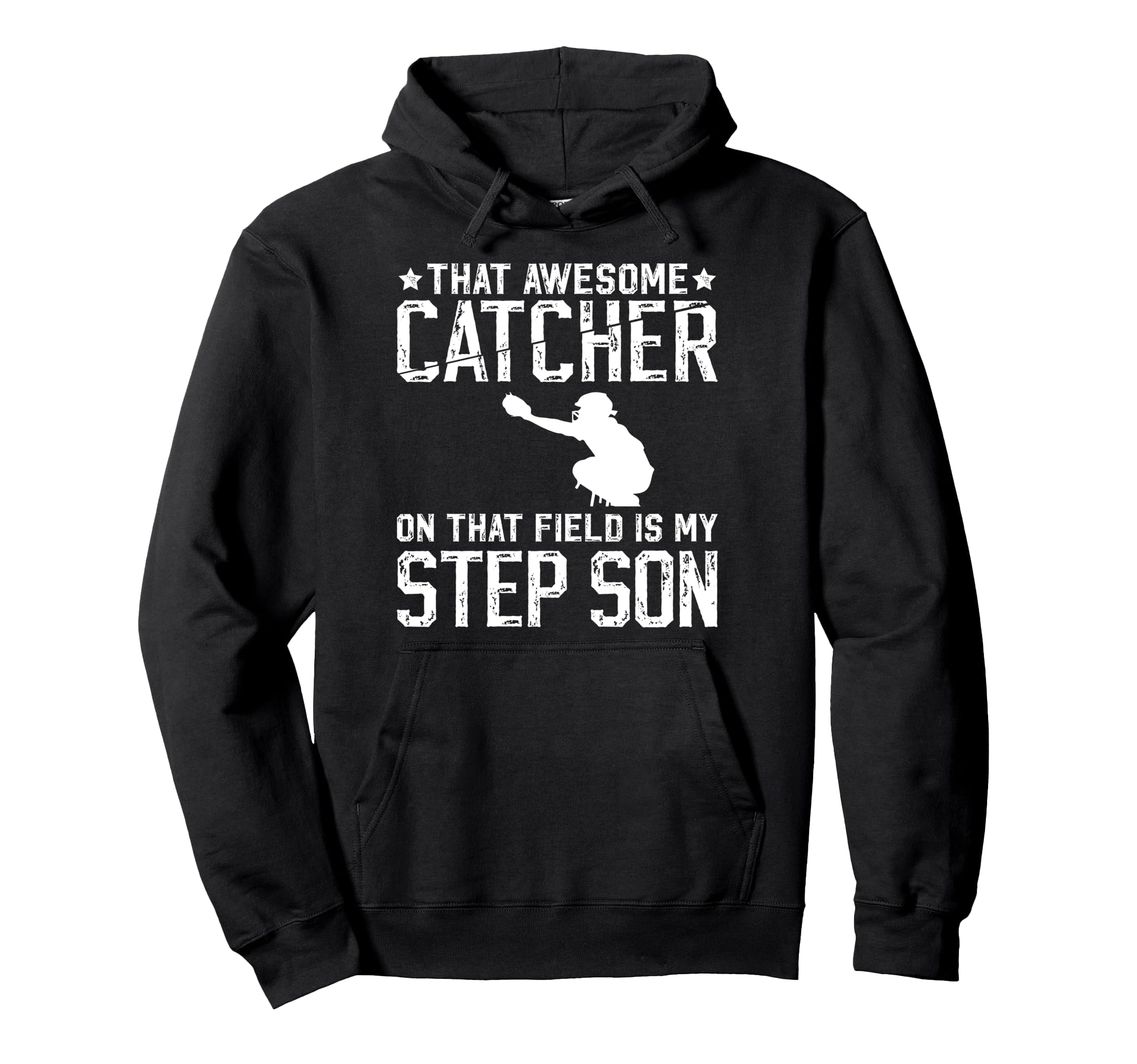 Baseball Catcher Step Dad Proud Hoodie - Custom Art Print for Adults - T-Shirt, Sweatshirt, Hoodie