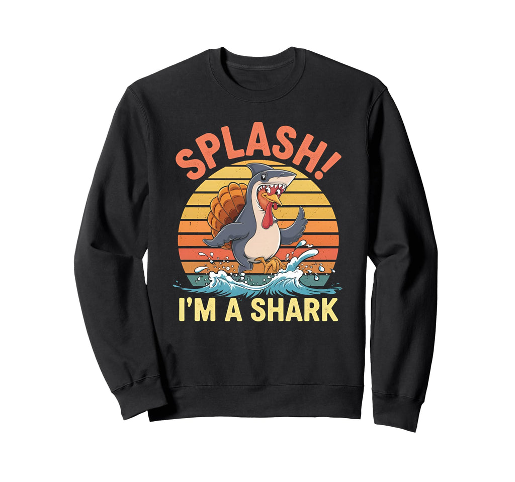 Funny Thanksgiving Turkey Shark Sweatshirt - Trendy Graphic Men Women - T-Shirt, Sweatshirt, Hoodie