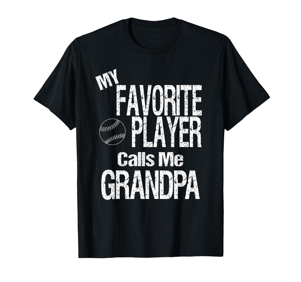 Mens My Favorite Player Calls Me Grandpa T-Shirt - Unique Graphic Unisex - T-Shirt, Sweatshirt, Hoodie