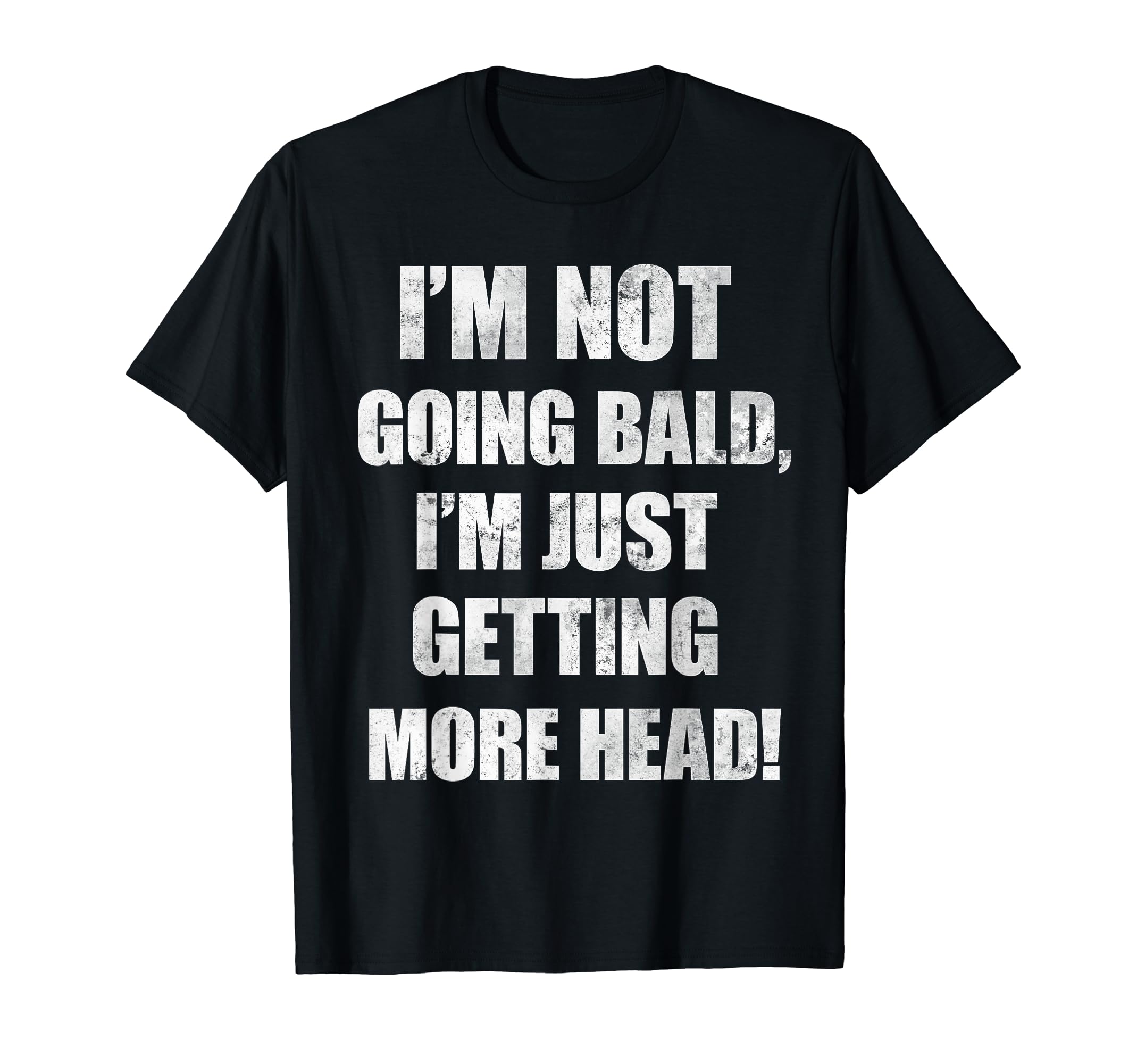 Bald Guy Funny Fitness Distressed T-Shirt - Graphic Print Unisex - T-Shirt, Sweatshirt, Hoodie