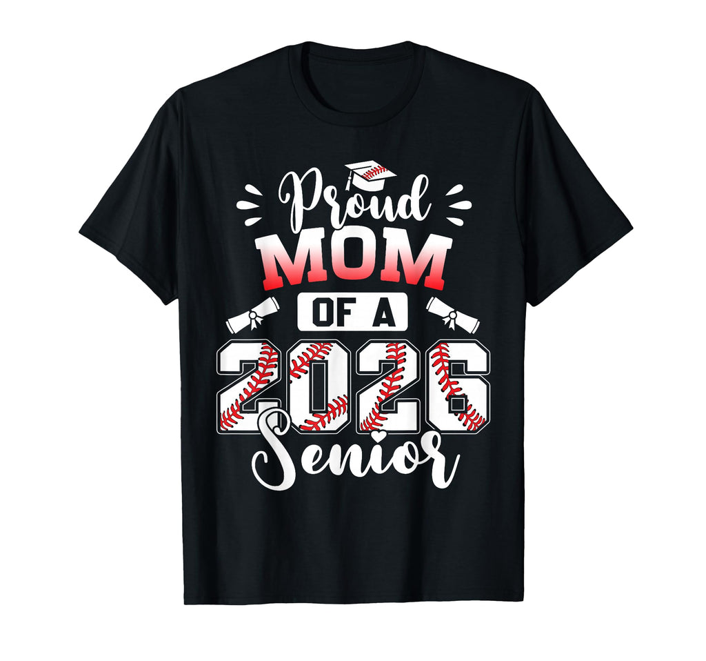Proud Mom 2026 Senior Baseball T-Shirt - Minimalist Print for Adults - T-Shirt, Sweatshirt, Hoodie