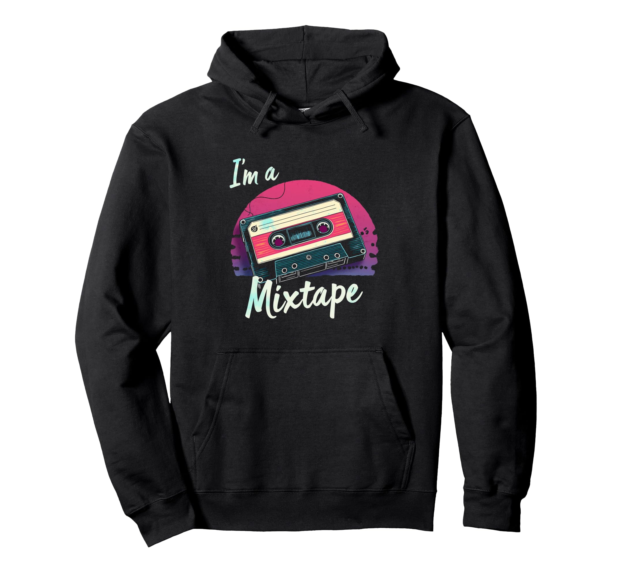 Im Mixtape Cassette Hoodie - Trendy Graphic Men Women - T-Shirt, Sweatshirt, Hoodie