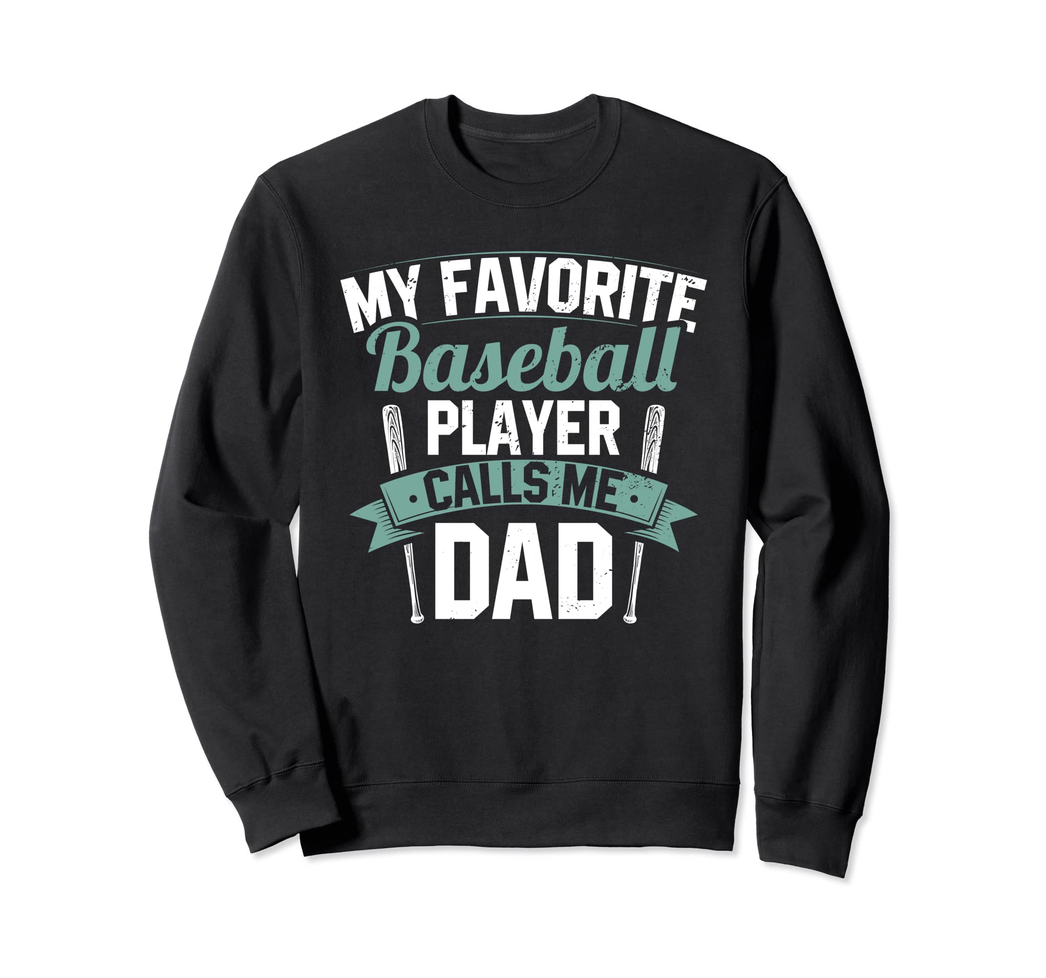 Funny Baseball Lover Dads Baseball Sweatshirt - Novelty Apparel Unisex - T-Shirt, Sweatshirt, Hoodie