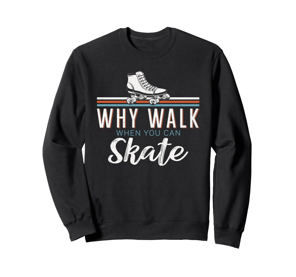 Roller Skating Skate 1970S Sweatshirt - Streetwear Style Unisex - T-Shirt, Sweatshirt, Hoodie