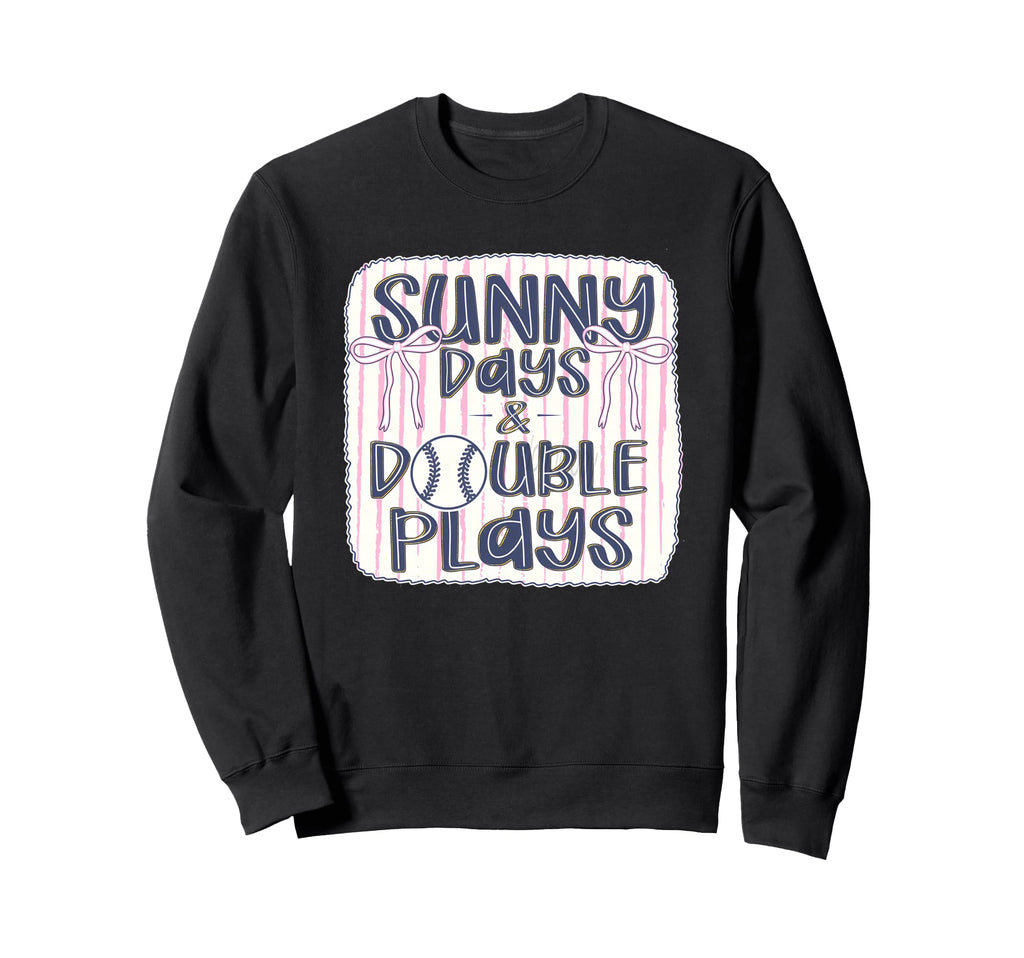 Sunny Days And Double Plays Sweatshirt - Streetwear Style Men Women - T-Shirt, Sweatshirt, Hoodie