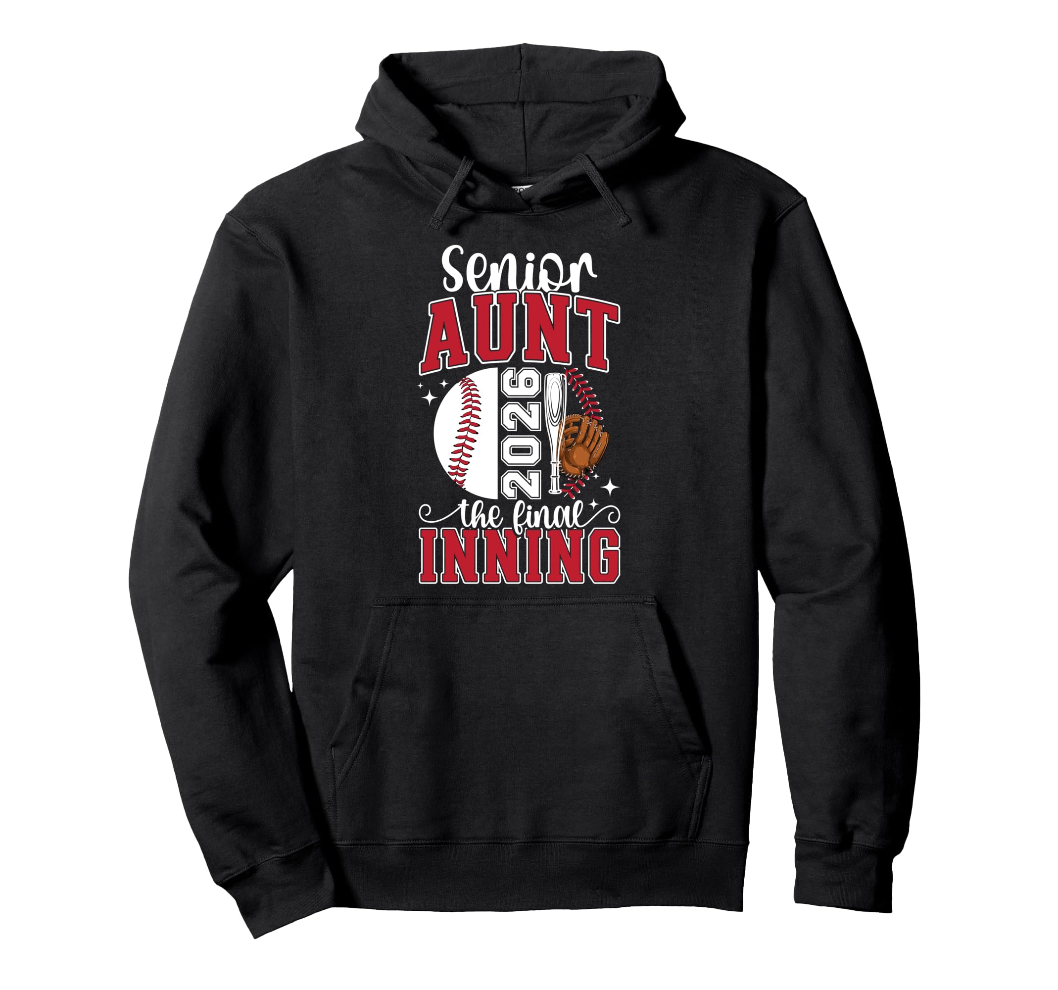 Baseball Senior Aunt 2026 Baseball Senior Hoodie - Graphic Print Unisex - T-Shirt, Sweatshirt, Hoodie