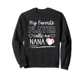 Baseball Nana My Favorite Player Sweatshirt - Aesthetic Graphic Unisex - T-Shirt, Sweatshirt, Hoodie