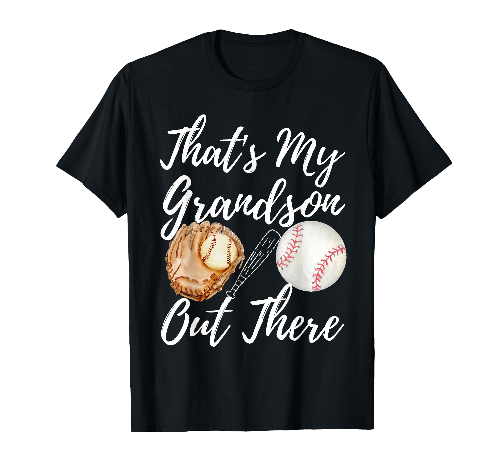 Thats My Grandson Out There Baseball T-Shirt - Custom Art Print for Adults - T-Shirt, Sweatshirt, Hoodie