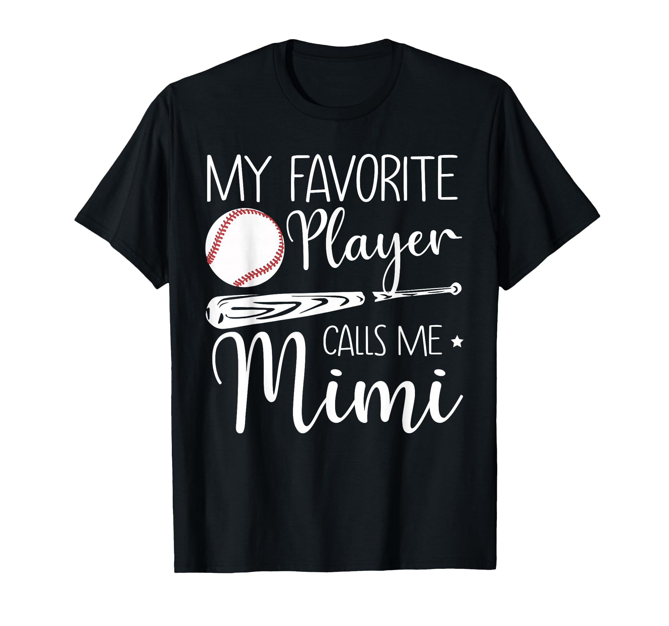 Baseball My Favorite Player Calls Me T-Shirt - Minimalist Print for Adults - T-Shirt, Sweatshirt, Hoodie