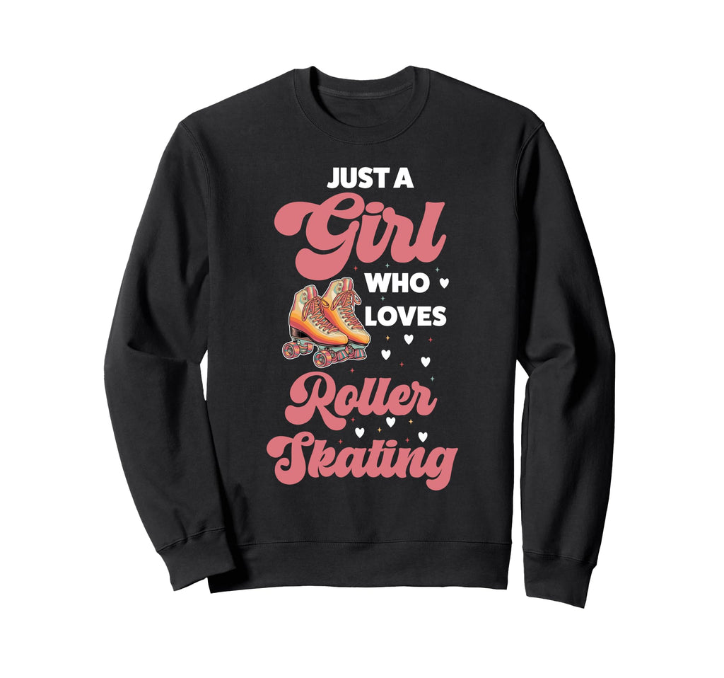 Roller Skating Skate 1970S Just Who Sweatshirt - Unique Graphic Unisex - T-Shirt, Sweatshirt, Hoodie