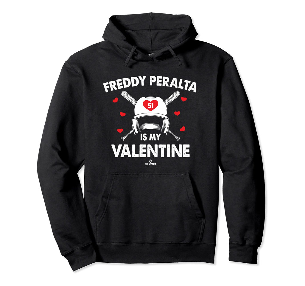 Freddy Peralta Is My Valentine Date Hoodie - Casual Everyday Wear Unisex - T-Shirt, Sweatshirt, Hoodie