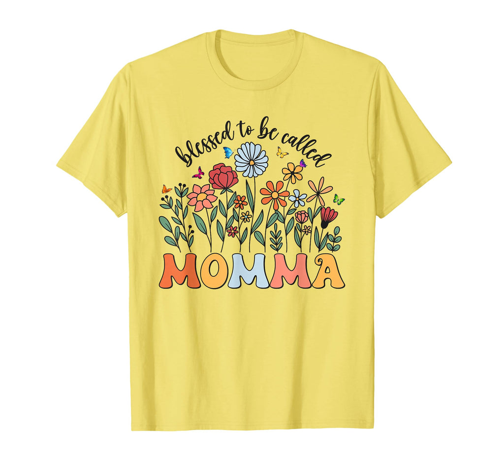Blessed To Be Called Momma T-Shirt - Aesthetic Graphic for Adults - T-Shirt, Sweatshirt, Hoodie
