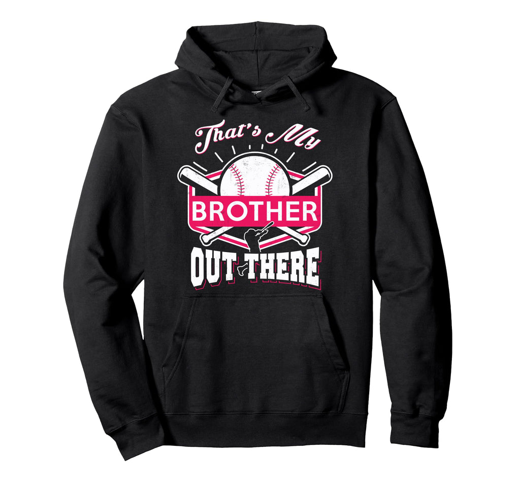 Proud Baseball Sister Gift Sisters Hoodie - Streetwear Style for Adults - T-Shirt, Sweatshirt, Hoodie