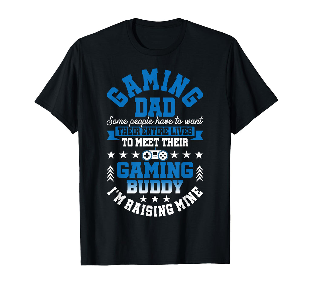 Gamer Fathers Day Gift Video Games T-Shirt - Custom Art Print for Adults - T-Shirt, Sweatshirt, Hoodie