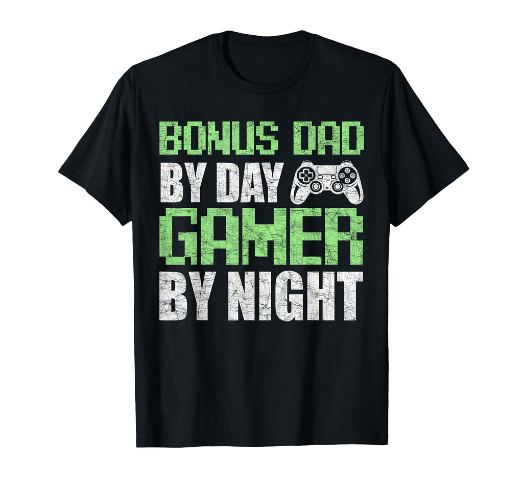 Gamer Stepdad Fathers Day Bonus Dad Day T-Shirt - Unique Graphic Unisex - T-Shirt, Sweatshirt, Hoodie