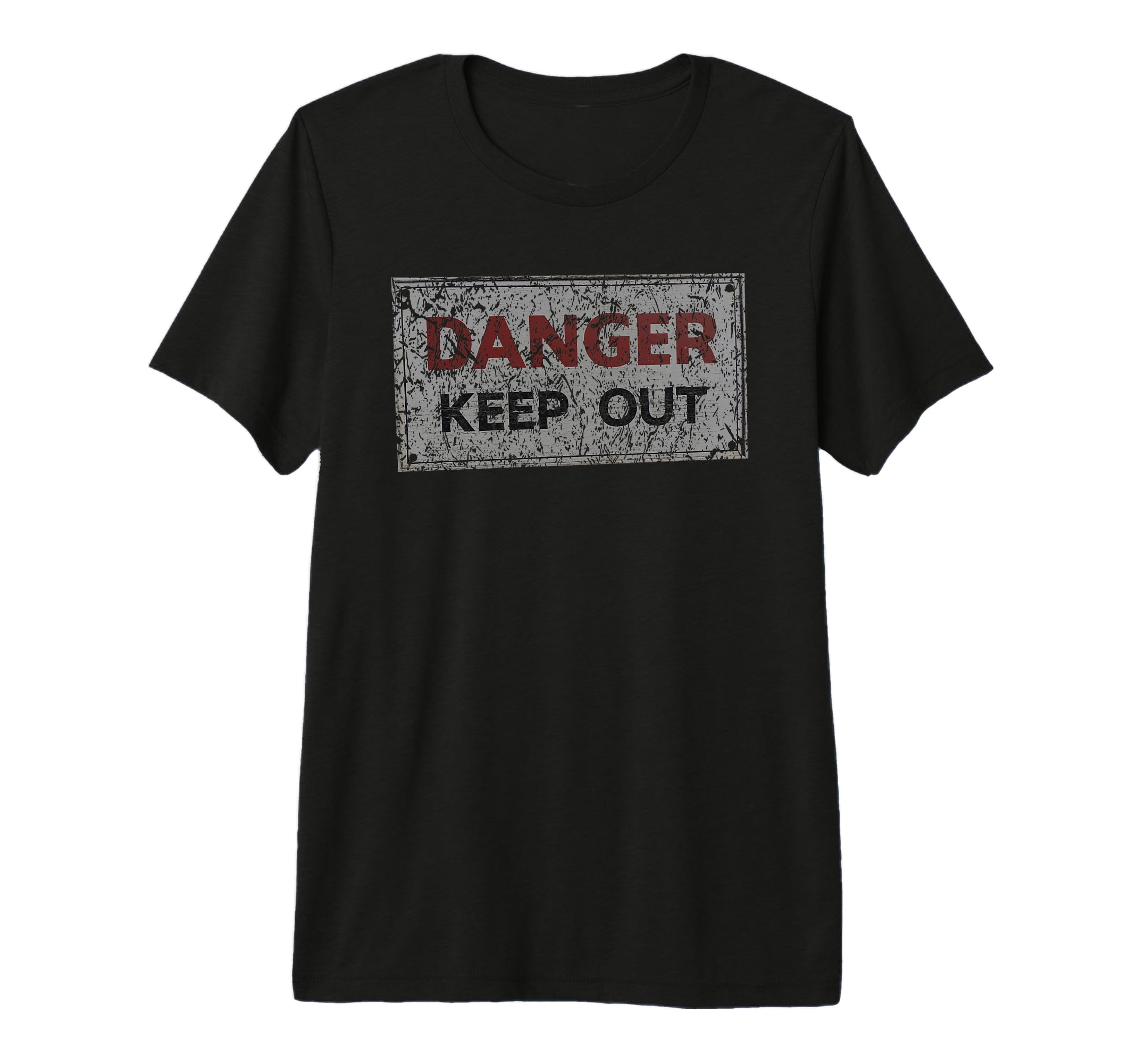 Distressed Danger Keep Out Road Sweatshirt - Streetwear Style for Adults - T-Shirt, Sweatshirt, Hoodie