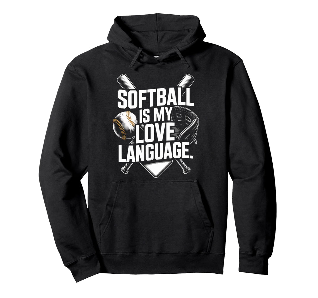 I Love Softball Is My Love Language Hoodie - Minimalist Print for Adults - T-Shirt, Sweatshirt, Hoodie