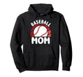 Baseball Mom Baseball Player Hoodie - Unique Graphic Unisex - T-Shirt, Sweatshirt, Hoodie