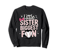 Little Sister Biggest Fan Baseball Sweatshirt - Minimalist Print Men Women - T-Shirt, Sweatshirt, Hoodie