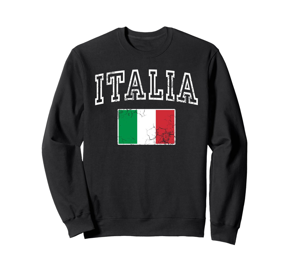 Italia Flag Distressed Italy Sweatshirt - Fun Novelty Design Men Women - T-Shirt, Sweatshirt, Hoodie