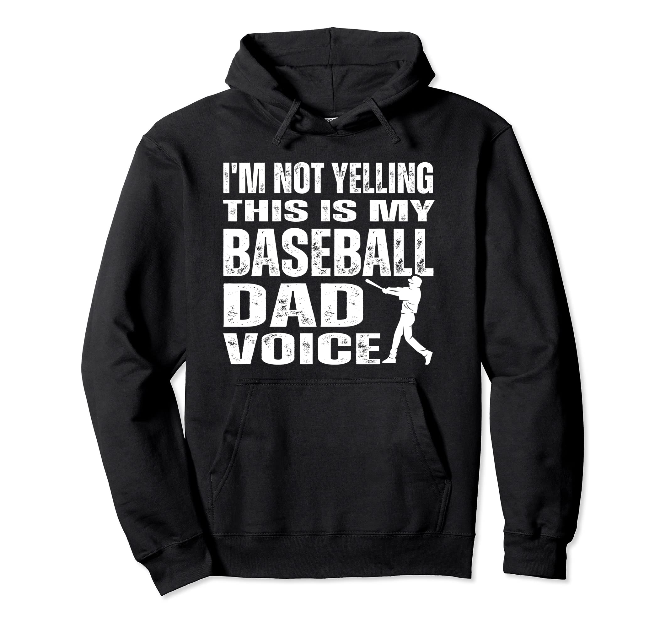 Im Not Yelling This Is My Baseball Hoodie - Aesthetic Graphic for Adults - T-Shirt, Sweatshirt, Hoodie