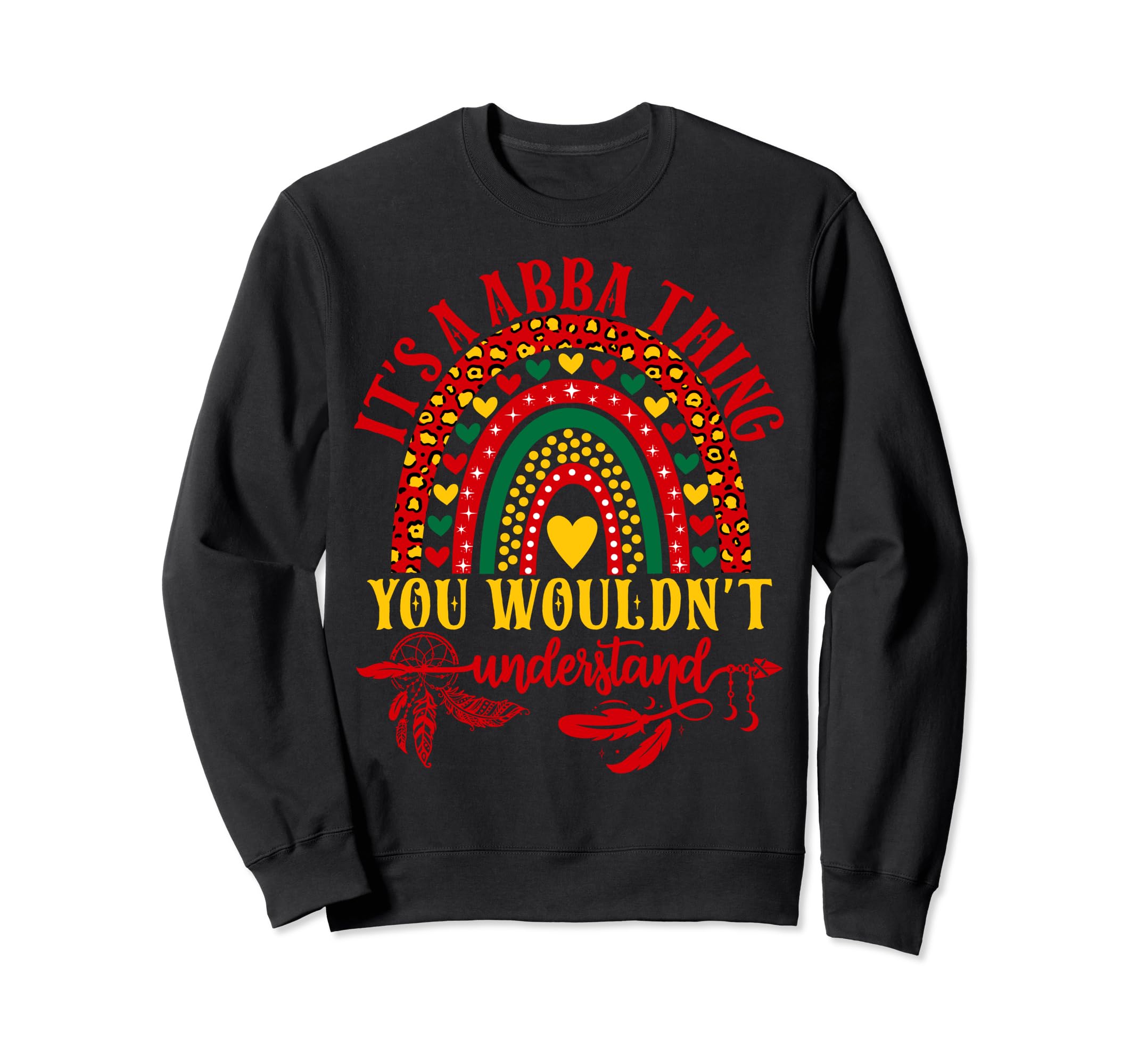Its Abba Thing You Wouldnt Sweatshirt - Aesthetic Graphic Unisex - T-Shirt, Sweatshirt, Hoodie