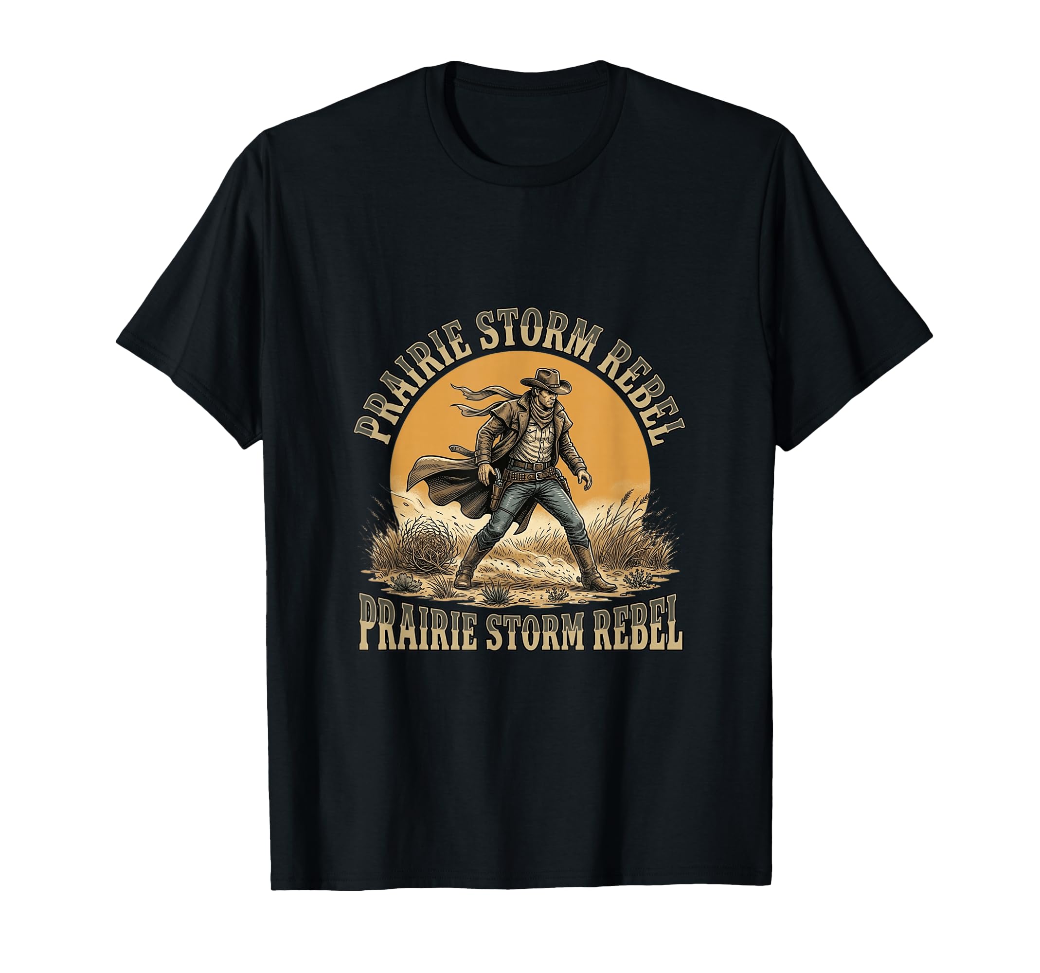 Prairie Storm Rebel Western Cowboy T-Shirt - Aesthetic Graphic Unisex - T-Shirt, Sweatshirt, Hoodie
