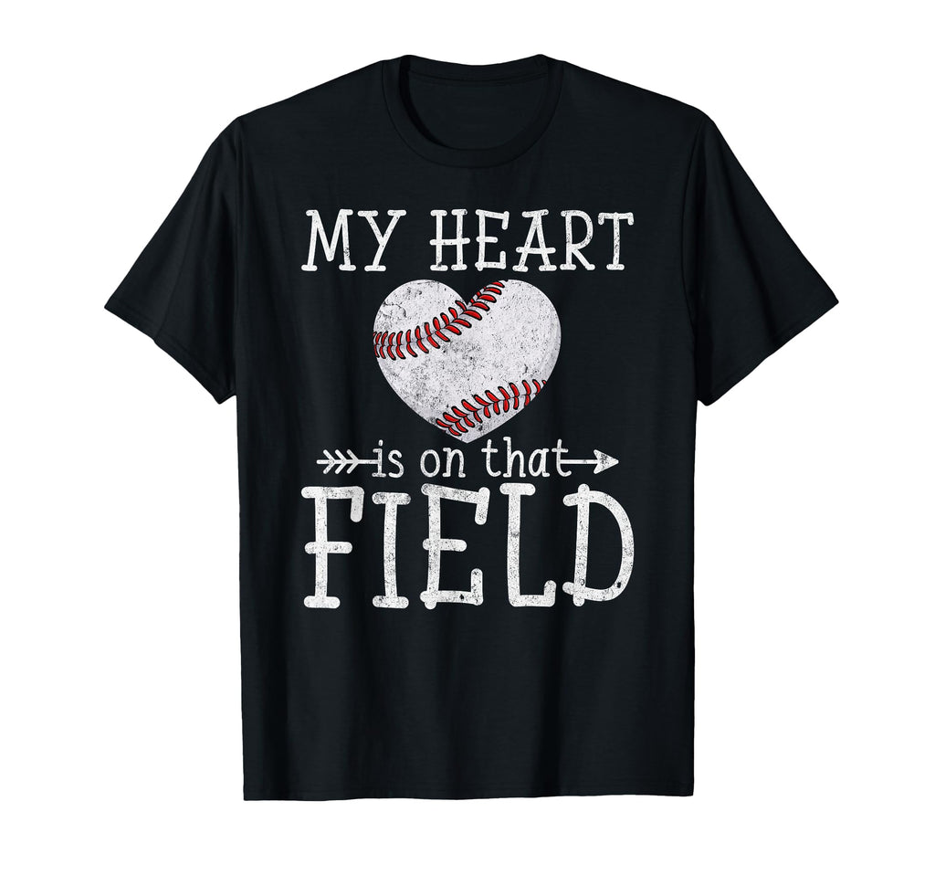 My Heart Is That Field Funny Baseball T-Shirt - Graphic Print for Adults - T-Shirt, Sweatshirt, Hoodie