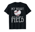 My Heart Is That Field Funny Baseball T-Shirt - Graphic Print for Adults - T-Shirt, Sweatshirt, Hoodie