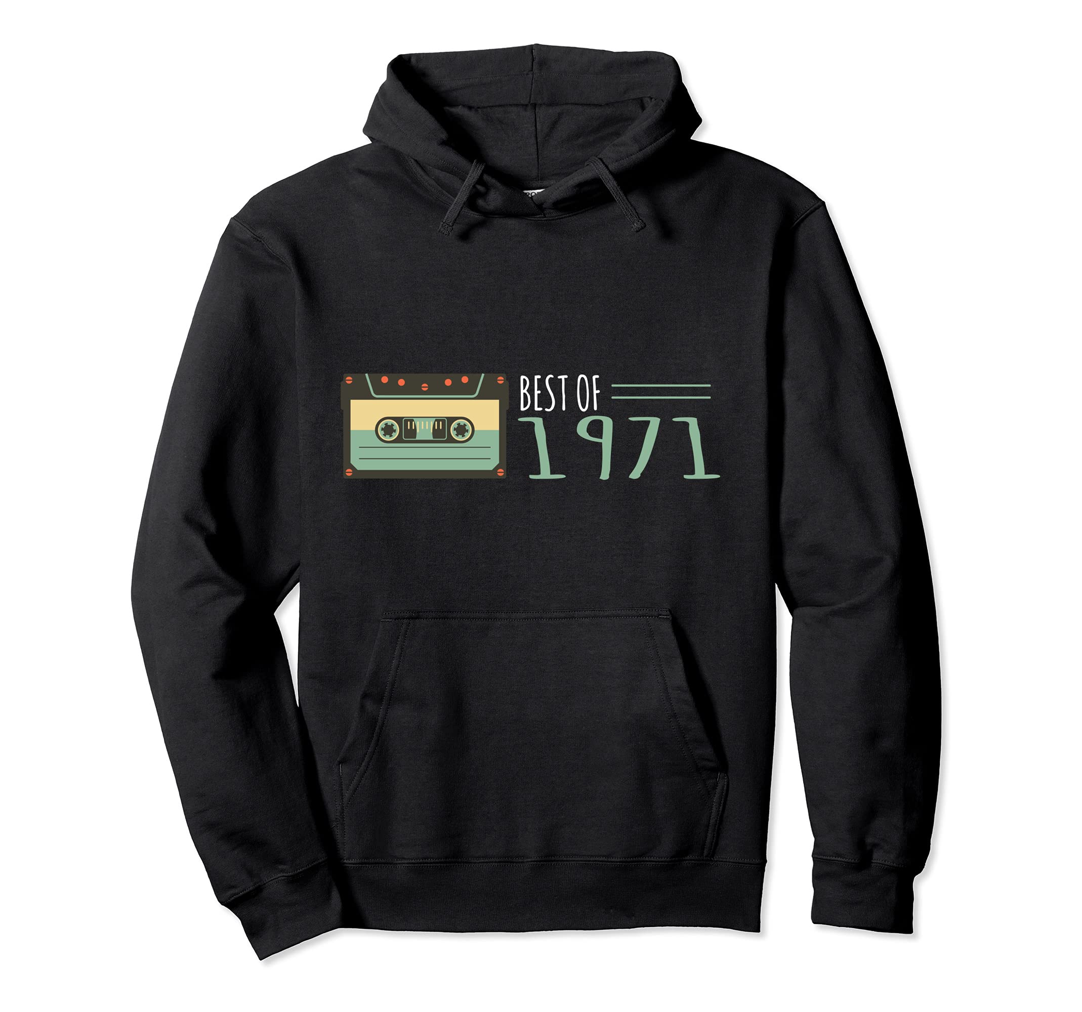 Best 1971 Cassette Tape Birthday Hoodie - Fun Novelty Design Men Women - T-Shirt, Sweatshirt, Hoodie