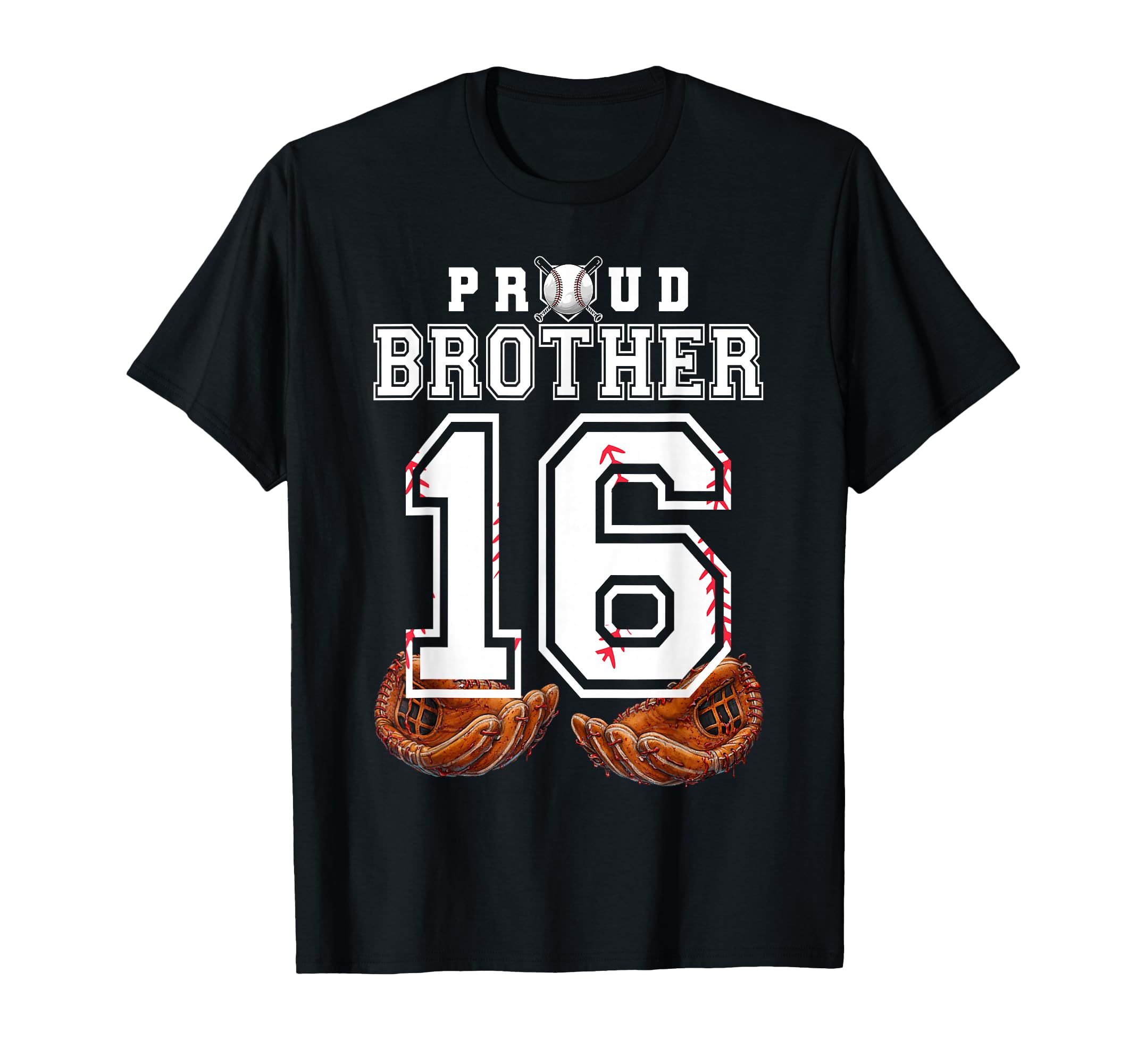 Proud Brother Baseball Player Number 16 T-Shirt - Graphic Print Men Women - T-Shirt, Sweatshirt, Hoodie