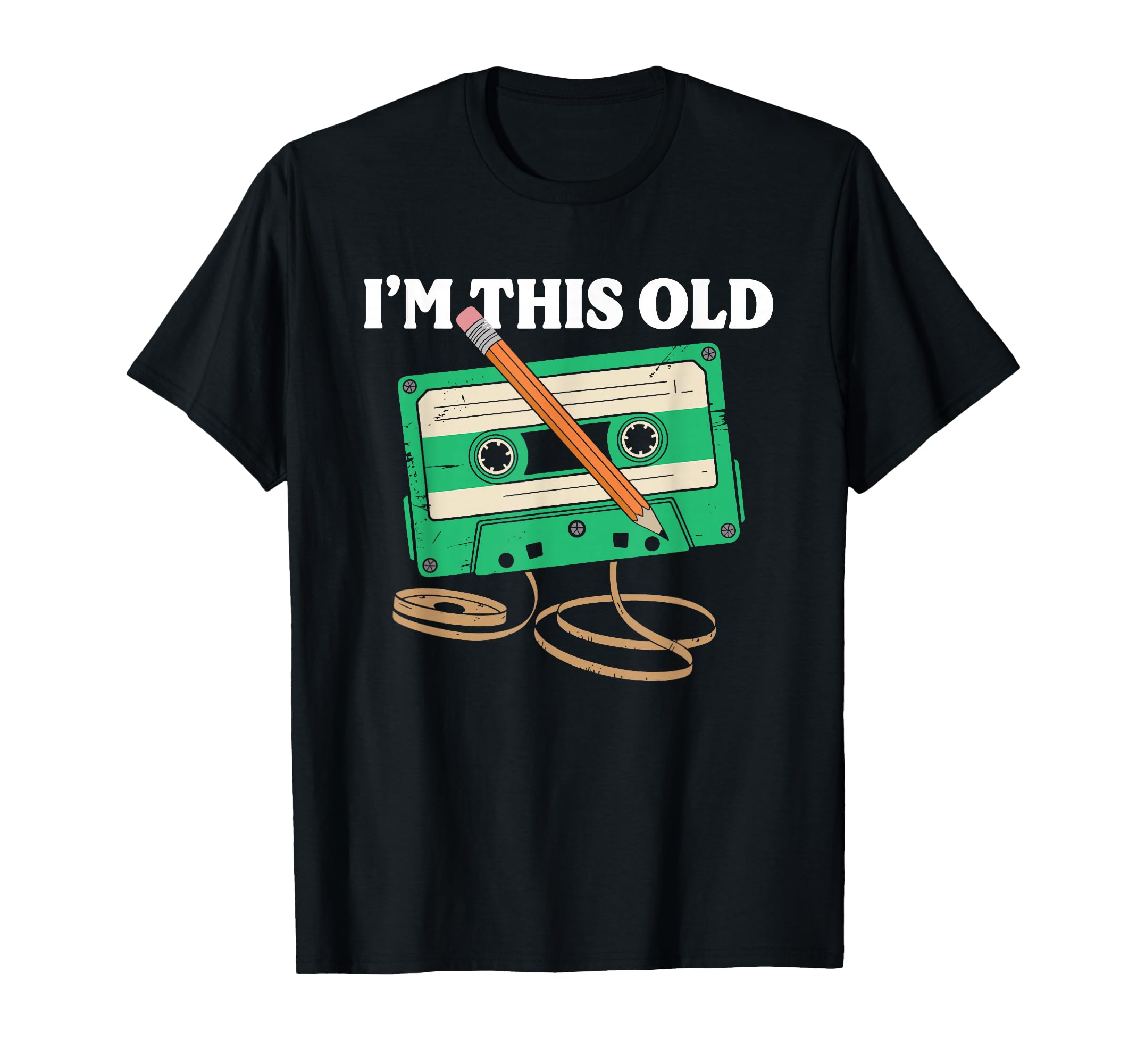 Im This Old Funny Cassette Tape T-Shirt - Unique Graphic Unisex - T-Shirt, Sweatshirt, Hoodie