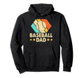 Baseball Dad Funny Fathers Day Papa Hoodie - Trendy Graphic Men Women - T-Shirt, Sweatshirt, Hoodie