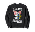 Raising Ballers Volleyball Soccer Mom Sweatshirt - Custom Art Print Unisex - T-Shirt, Sweatshirt, Hoodie