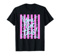 Stripes You Got This Test Day Teacher T-Shirt - Graphic Print for Adults - T-Shirt, Sweatshirt, Hoodie