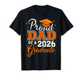 Proud Dad 2026 Graduate Graduation T-Shirt - Aesthetic Graphic Men Women - T-Shirt, Sweatshirt, Hoodie