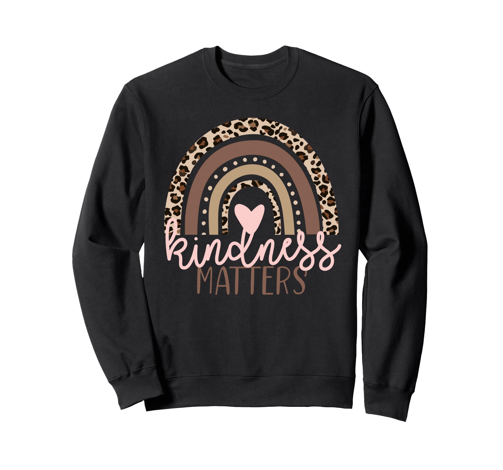 Kindness Matters Leopard Rainbow Sweatshirt - Novelty Apparel for Adults - T-Shirt, Sweatshirt, Hoodie