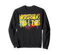 Westside Until I Die 80S 90S Hip Hop Sweatshirt - Streetwear Style Unisex - T-Shirt, Sweatshirt, Hoodie