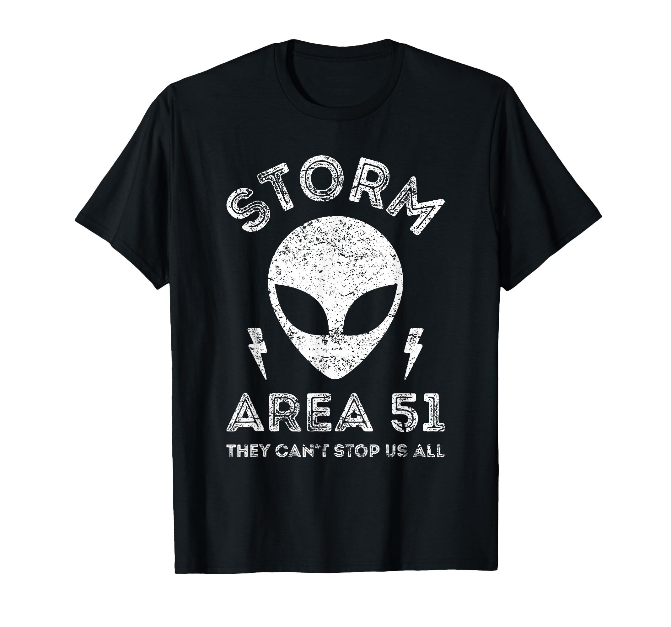 Storm Area 51 See Aliens Raid Ufo T-Shirt - Unique Graphic for Adults - T-Shirt, Sweatshirt, Hoodie