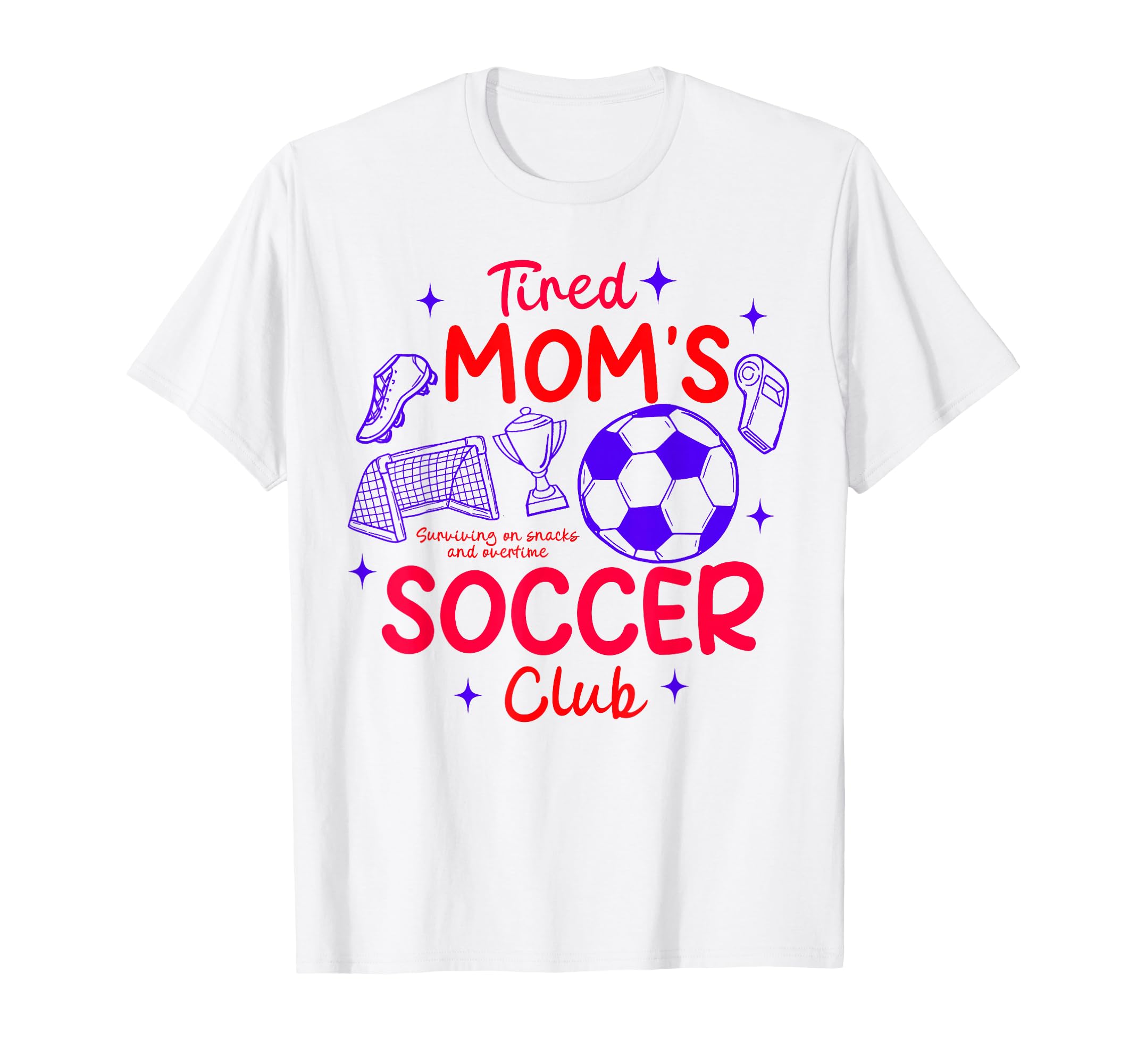Soccer Mom Soccer Mama Game Day T-Shirt - Casual Everyday Wear for Adults - T-Shirt, Sweatshirt, Hoodie