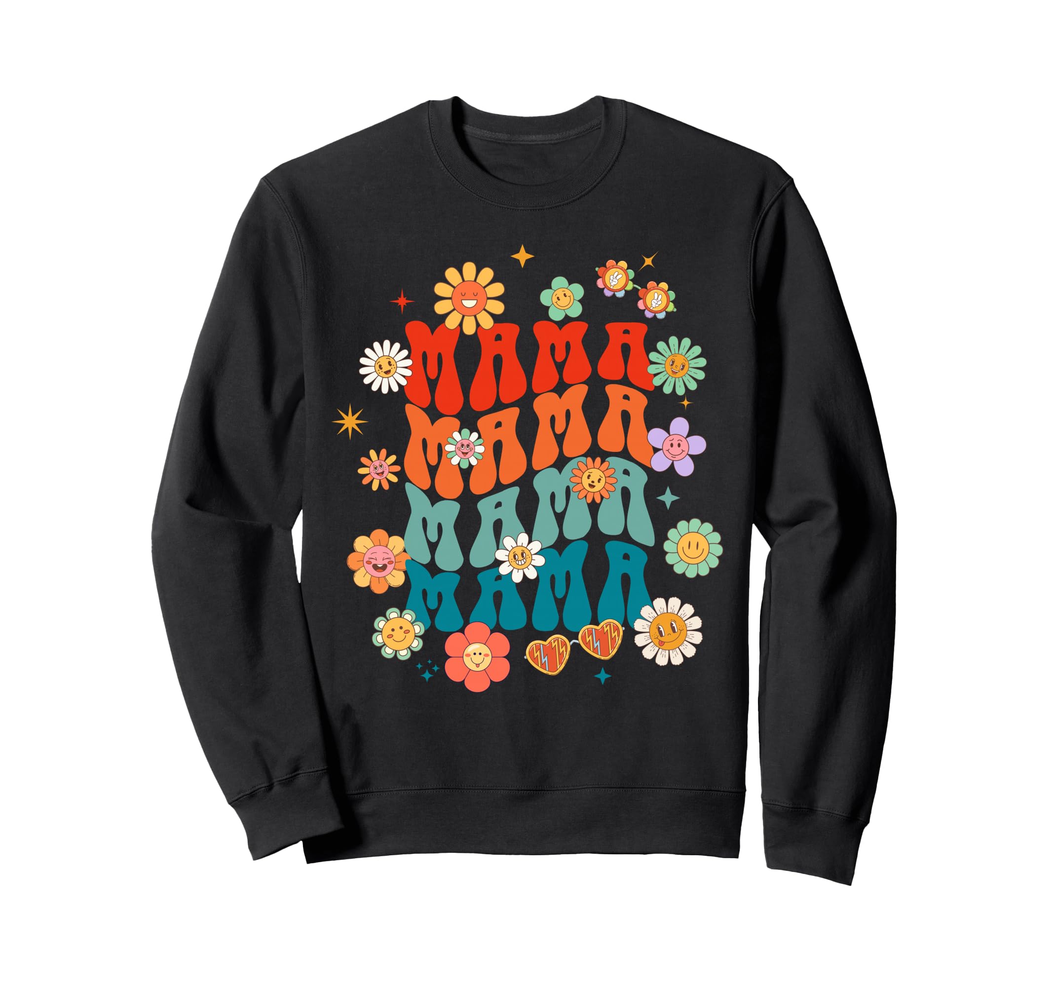 Groovy Flower Power Mama Sweatshirt - Fun Novelty Design Men Women - T-Shirt, Sweatshirt, Hoodie