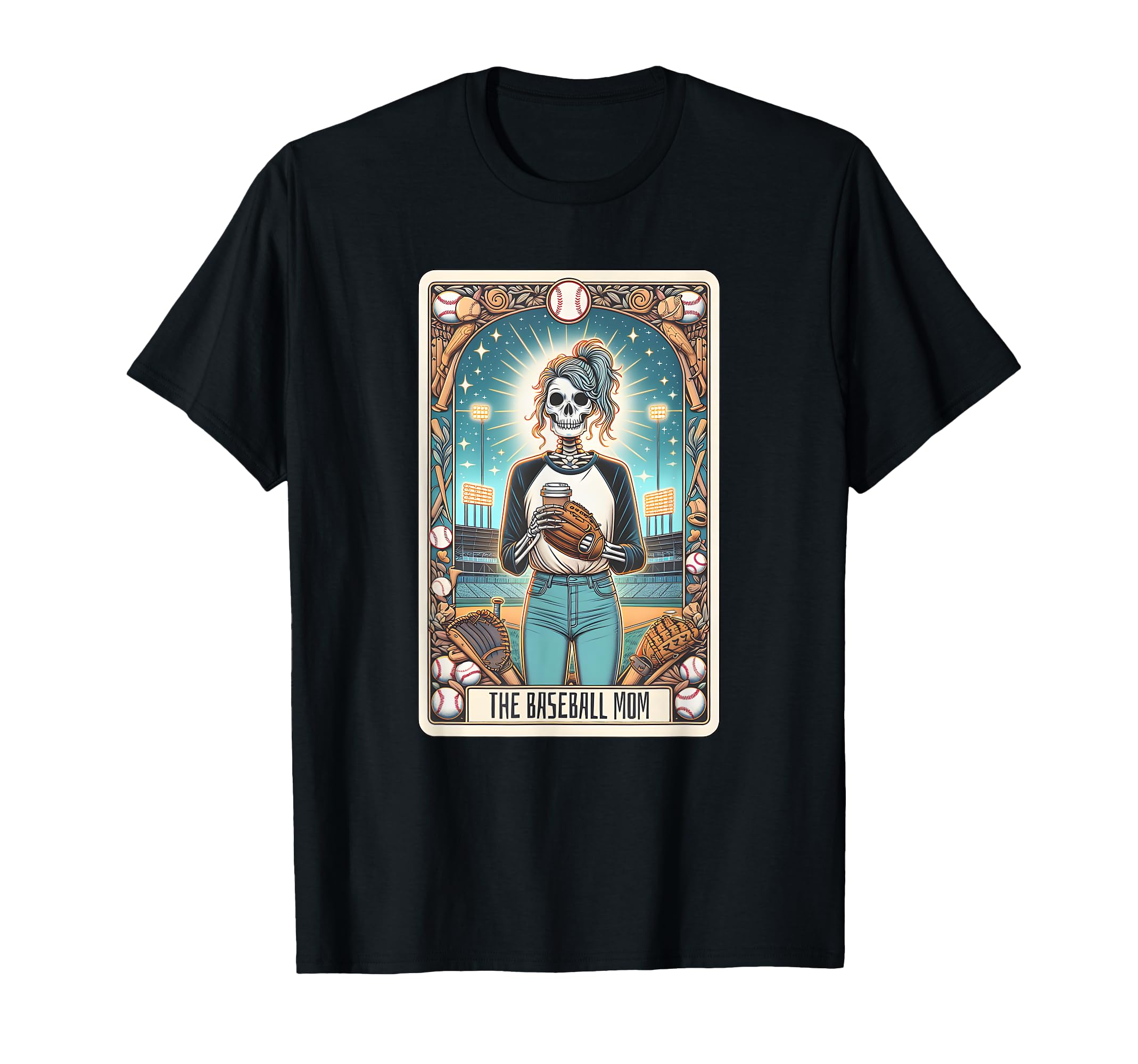 Baseball Mom Tarot Card Funny Skeleton T-Shirt - Unique Graphic for Adults - T-Shirt, Sweatshirt, Hoodie