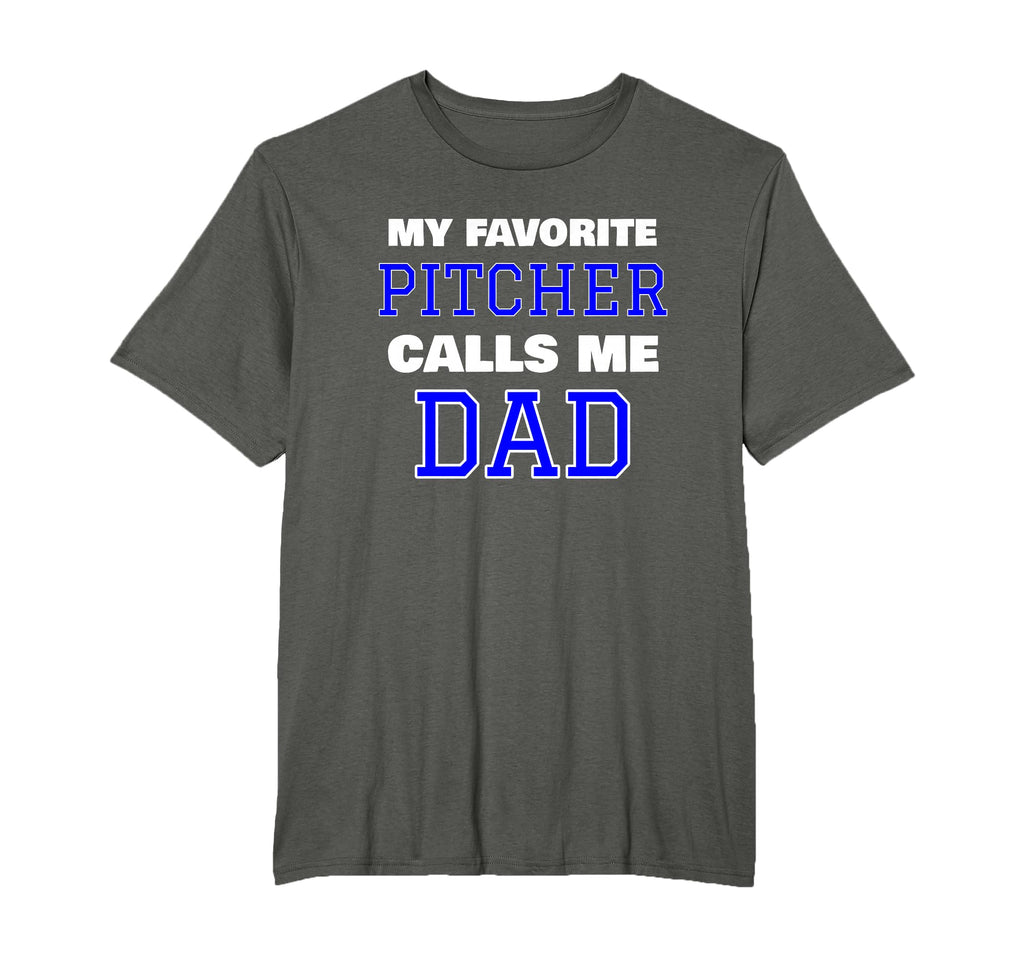 My Favorite Pitcher Calls Me Dad Baseball T-Shirt - Graphic Print Unisex - T-Shirt, Sweatshirt, Hoodie