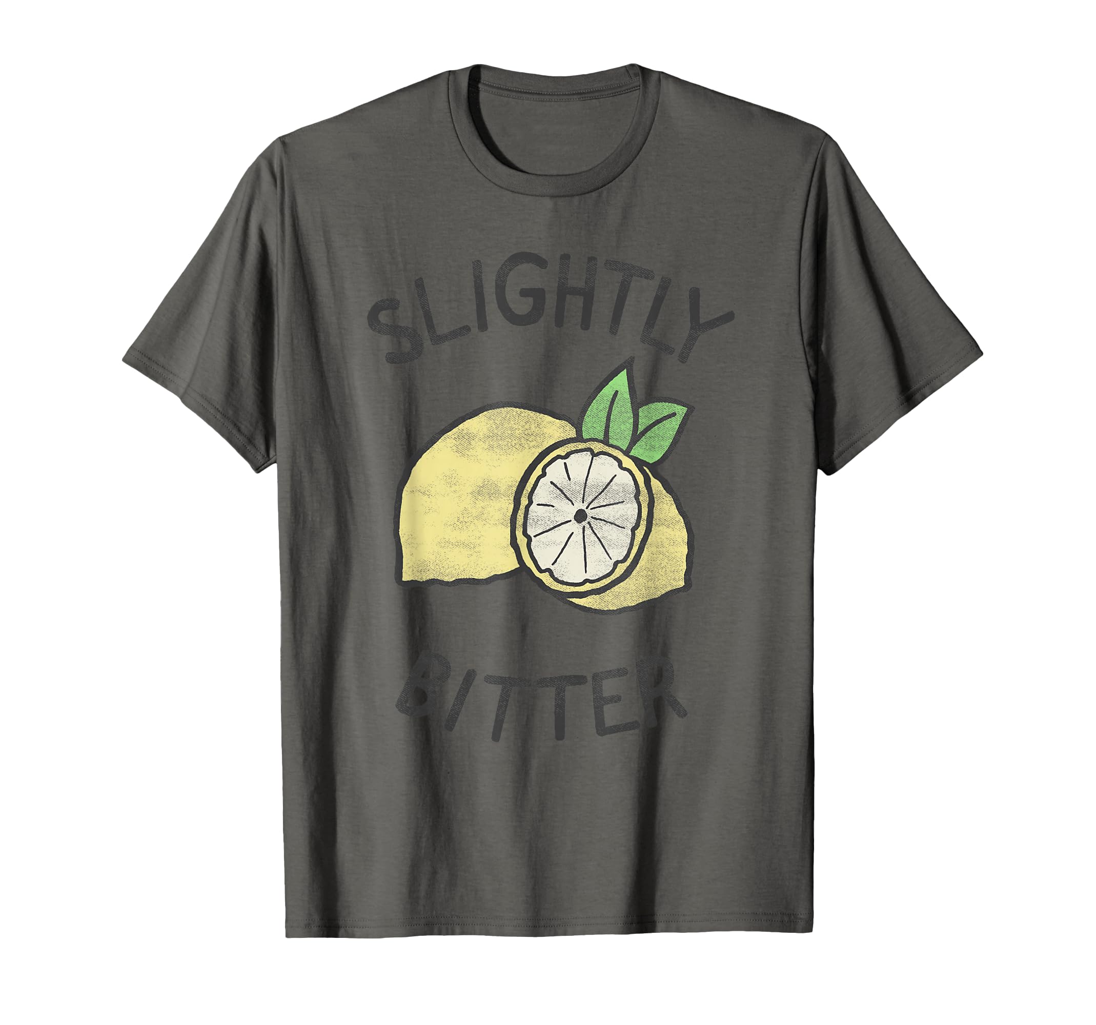 Slightly Bitter Lemon Funny Gifts T-Shirt - Graphic Print for Adults - T-Shirt, Sweatshirt, Hoodie