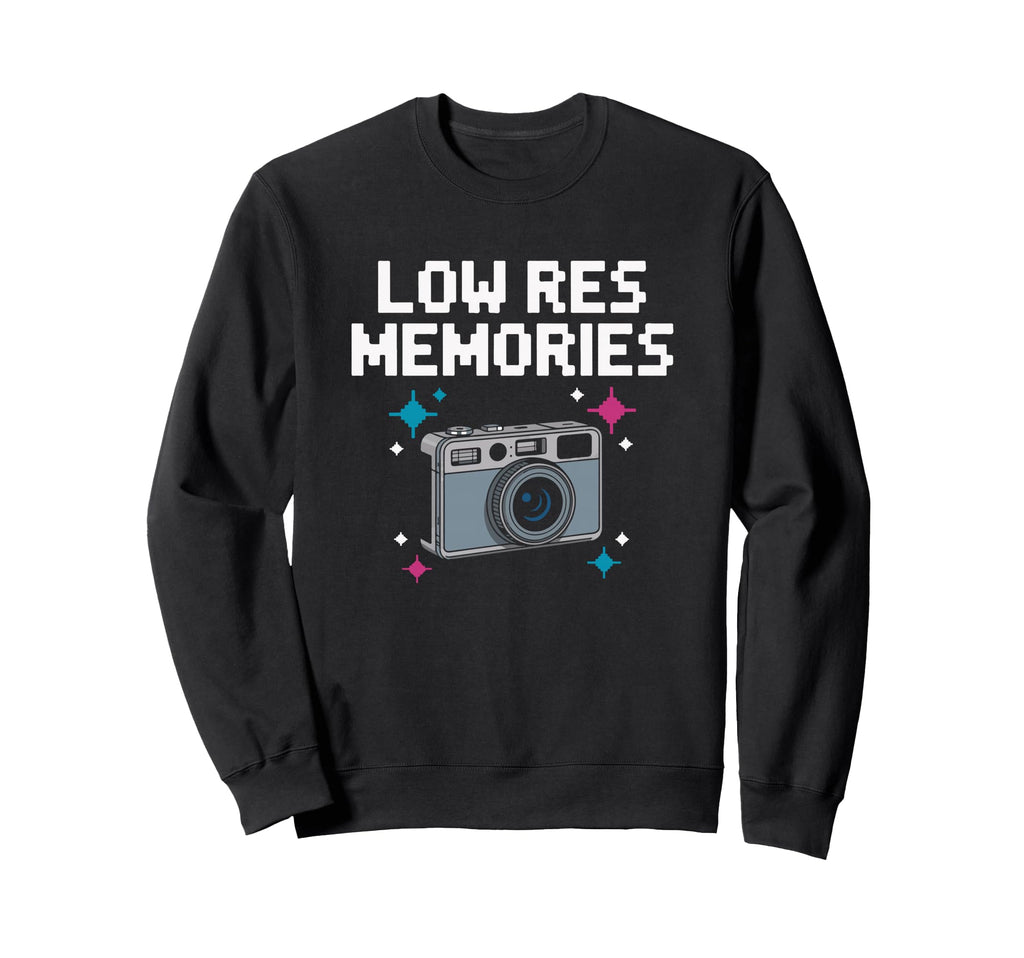 Low Resolution Memories Digicam Sweatshirt - Casual Everyday Wear Unisex - T-Shirt, Sweatshirt, Hoodie