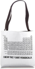 Periodic Science Funny Humor - Adult & Kids T-Shirts, Sweatshirts & Hoodies apparel design preview 1