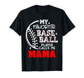 Baseball My Favorite Baseball Player T-Shirt - Streetwear Style Unisex - T-Shirt, Sweatshirt, Hoodie