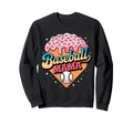 Ice Cream Baseball Mama Sports Mom Sweatshirt - Custom Art Print for Adults - T-Shirt, Sweatshirt, Hoodie
